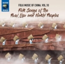 Folk Music of China: Folk Songs of the Pumi, Lisu - CD