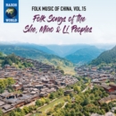 Folk Music of China: Songs of the She, Miao & Li Peoples - CD
