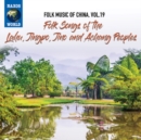 Folk Music of China: Folk Songs of the Lahu, Jingpo, Jino and Achang Peoples - CD