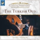 The Turkish Oud - CD