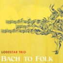 Bach to Folk - CD