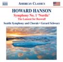 Howard Hanson: Symphony No. 1, 'Nordic'/The Lament for Beowulf - CD