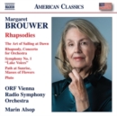 Margaret Brouwer: Rhapsodies - CD