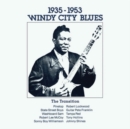 Windy City Blues - The Transition 1935-1953 (Bonus Tracks Edition) - CD