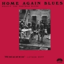 Home Again Blues (Really the Postwar Blues) - Vinyl