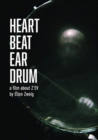 Z'EV: Heart Beat Ear Drum - DVD