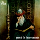 Tome of the Future Ancients - CD