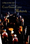 A   Day in the Life of the Coast Guard Cutter Mohawk - DVD