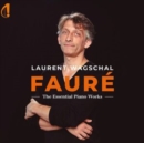 Laurent Wagschal: Fauré: The Essential Piano Works - CD