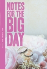 Notes For The Big Day - Book