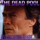 The Dead Pool - CD