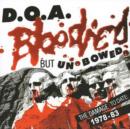 Bloodied But Unbowed: The Damage to Date 1978-1983 - CD