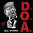 Fucked Up Donald - Vinyl