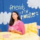 Friends With Monsters - CD