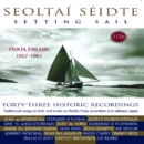 Seoltai Seidte: Setting Sail - CD