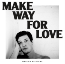 Make Way for Love - Vinyl