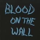 Blood On the Wall - CD