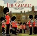 Changing the Guard - CD