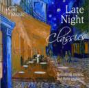 Late Night Classics - CD