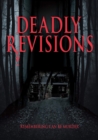 Deadly Revisions - DVD