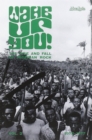Wake Up You!: The Rise and Fall of Nigerian Rock 1972-1977 - Vinyl