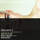 Alternative 3: featuring members of Add N To (X) Hairy Butter and Stereo La - CD