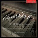 Beethoven: In the Beginning... - CD