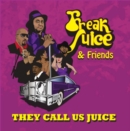 They Call Us Juice - CD