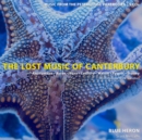 The Lost Music of Canterbury: Music from the Peterhouse Partbooks - CD