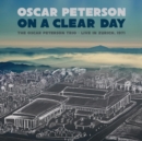 On a Clear Day: Oscar Peterson Trio Live in Zurich 1971 - CD