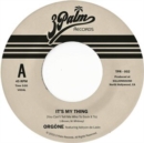 It's My Thing (You Can't Tell Me Who to Sock It To) - Vinyl