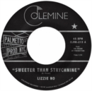 Sweeter Than Strychnine/Stop Bothering Me - Vinyl