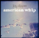 American Whip - Vinyl