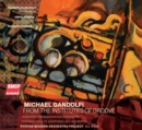 Michael Gandolfi: From the Institutes of Groove - CD