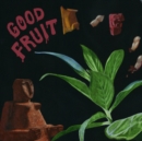 Good Fruit - Vinyl