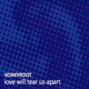 Love Will Tear Us Apart - CD
