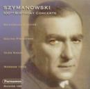 Szymanowski: 100th Birthday Concerts - CD