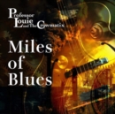Miles of Blues - CD