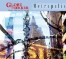 Globe Trekker: Metropolis - DVD