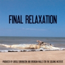 Final Relaxation - CD
