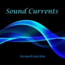 Sound Currents - CD