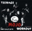 Teenage Mojo Workout - Vinyl