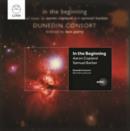 Dunedin Consort: In the Beginning - CD