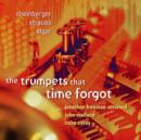 The Trumpets That Time Forgot - CD