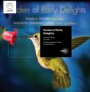 Garden of Early Delights - CD
