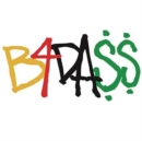 B4DA$$ - Vinyl