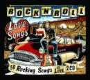 Rock 'N' Roll Love Songs - CD