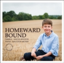 Angus Benton/Malcolm Archer: Homeward Bound: A Journey in Song - CD