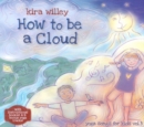 How to Be a Cloud: Yoga Songs for Kids - CD