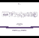 John Zorn's Olympiad: Pops Plays Pops - CD